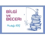 BİLGİ Mİ BECERİ Mİ?